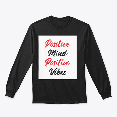 Positive Mind Positive Vibes Sweatshirt