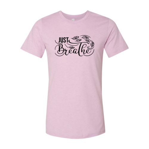 Just Breathe Tshirt
