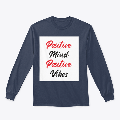Positive Mind Positive Vibes Sweatshirt