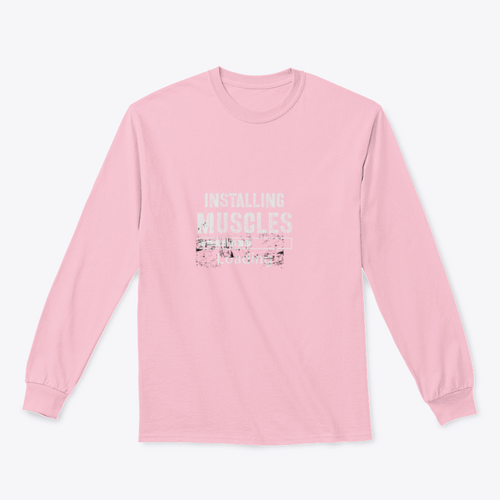 Installing Muscles Sweatshirt